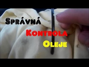 Kontrola množství oleje v motoru