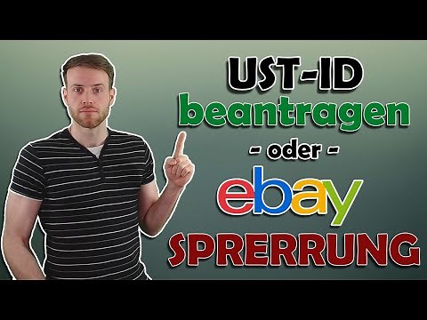 Umsatzsteuer ID Nummer beantragen & im eBay Konto eintragen