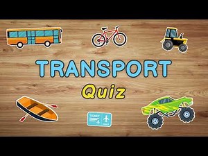 Transportation Quiz