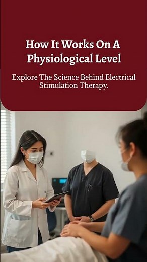 Understanding Electrical Stimulation Therapy