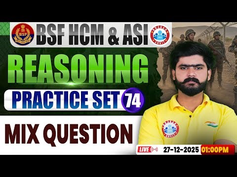 BSF HCM Reasoning Class | BSF Reasoning Practice Set #74 | BSF Reasoning By Kuldeep Sir