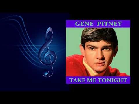 GENE PITNEY - Take Me Tonight