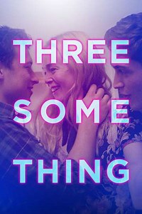 Threesomething - Movie