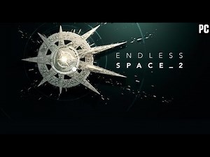 Endless Space 2 Juego completo sin comentarios walkthrough gameplay no commentary full game pc