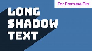 Long Shadow Text Transition - Free Premiere Pro Template