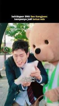 Undercover High School | Kehidupan SMA Seo Kang Joon | Jin Ki Joo