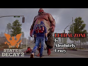 We Played State of Decay 2 on Lethal and Regretted it