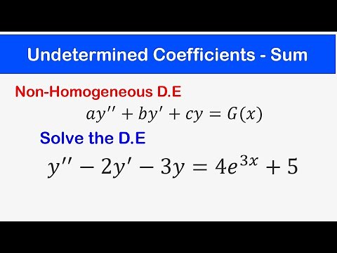 🔵21e - Method of Undetermined Coefficients 5 - G(x) = Sum of Functions