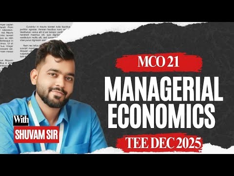MCO-21 Managerial Economics Important Questions | TEE Dec 2025 | IGNOU M.Com | Must Watch 📘🔥