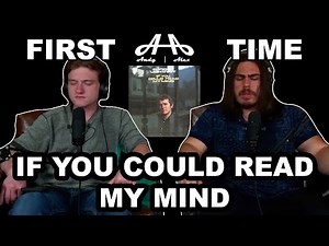 If You Could Read My Mind - Gordon Lightfoot | Andy & Alex FIRST TIME REACTION!