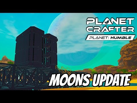 Everything you need to know about the new Planet Crafter Moons Update