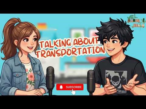 Talking About Transportation 🚗🚌✈️ (Easy English Conversation)