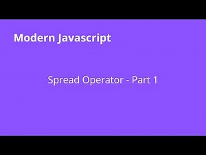 JavaScript: Spread Operator - Part 1 [شرح جافا سكريبت]