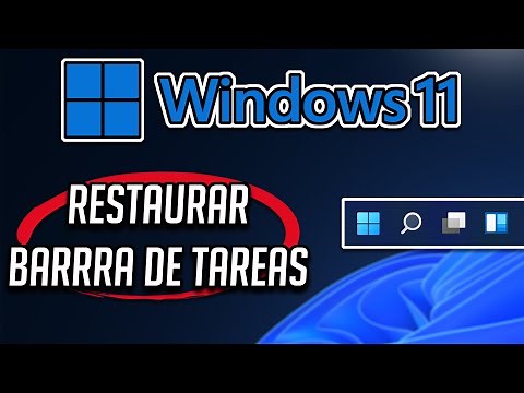 Como Restaurar la Barrra de Tareas en Windows 11
