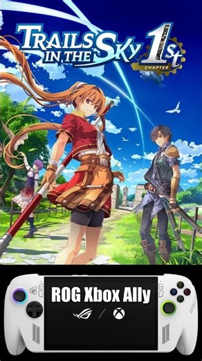 Trails in the Sky 1st Chapter | Rog Xbox Ally | Performance Test!