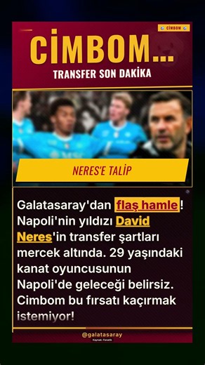 Galatasaray'dan Transfer Hamlesi: David Neres'in Napoli'deki Geleceği Mercek Altında
