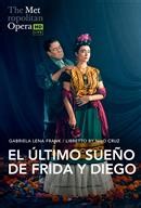 Cineplex.com | El Último Sueño de Frida y Diego (Gabriela Lena Frank – Libretto by Nilo Cruz) Spanish w/e.s.t. - Metropolitan Opera in VIP