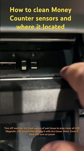 How to clean Money Counter sensors and where it located. #moneychanger #howtocleanmoneycounter