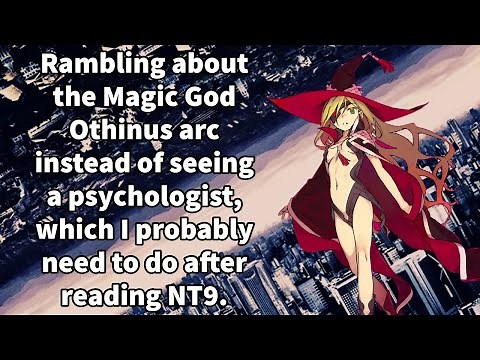 The Magic God Othinus Arc | My Journey Through Index NT (Vols. 8-10)