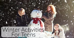 The Best Winter Activities For Teens