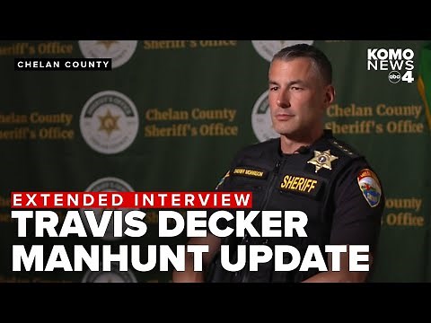 Chelan County sheriff update on Travis Decker search as manhunt enters 2nd month