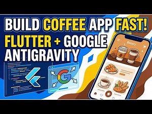 Built a Complete Flutter App ☕️🥐⚡️ in 5 Minutes with Google Antigravity!