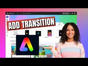 How to Add Transition in Adobe Express 2025?