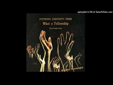 Pittsburg Community Choir – Word Of Paul