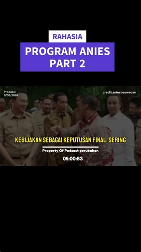PROGRAM 2 #aniesbaswedan #podcastperubahan