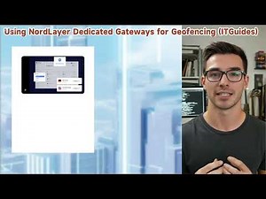 Using NordLayer Dedicated Gateways for Geofencing: Setup & Use Cases.