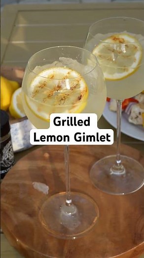 Grilled Lemon Gimlet 🍋 | The Ultimate Summer Cocktail Recipe