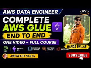 🔥 Master AWS Glue in One Video 🔥 From Beginner to Pro