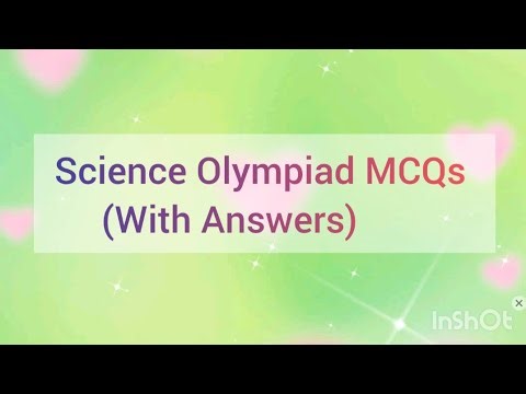 Science Olympiad questions multiple choice 
