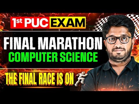 1st PUC CS Final Marathon⚡| All Concepts & Imp Questions Covered | Score 65+ Guaranteed!