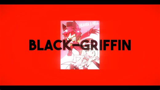 我给Black-Griffin做的片头
