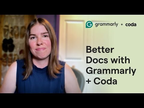 Grammarly + Coda: Smarter Workflows for Growing Teams