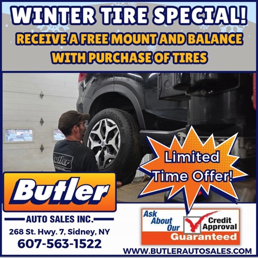❄️🚗 WINTER TIRE SPECIAL! Get your vehicle ready for winter roads with an unbeatable offer from Butler Auto Sales! 🔥🛞 Receive a FREE Mount & Balance with the Purchase of Tires! This limited-time offer is the perfect chance to boost your safety and performance before the snow hits! Our certified team will make sure you're equipped with the right tires and expert service to keep you rolling confidently all season long. 📍 268 St. Hwy. 7, Sidney, NY 📞 607-563-1522 🌐 www.butlerautosales.com ⏰ Do