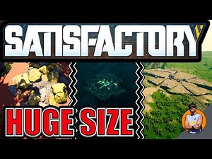 The INSANE size of the Satisfactory MAP Satisfactory 1.0! I [EN]