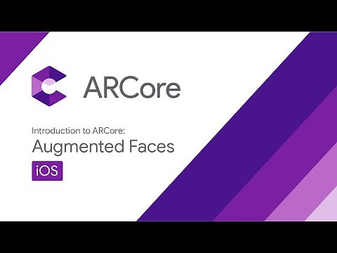 Introduction to ARCore Augmented Faces, iOS