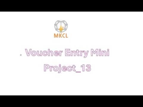 MKCL Voucher Entry Mini Project 13 in tally erp-9 screen