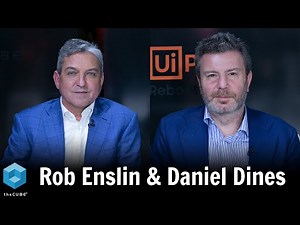 Rob Enslin, UiPath & Daniel Dines, UiPath | UiPath Forward 5
