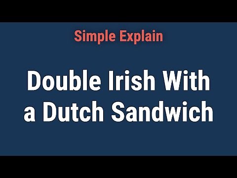 What Is the Double Irish With a Dutch Sandwich?