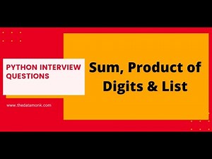 sum, prod of digits, list in Python| Part 1 | Code in Python for Data Science | The Data Monk