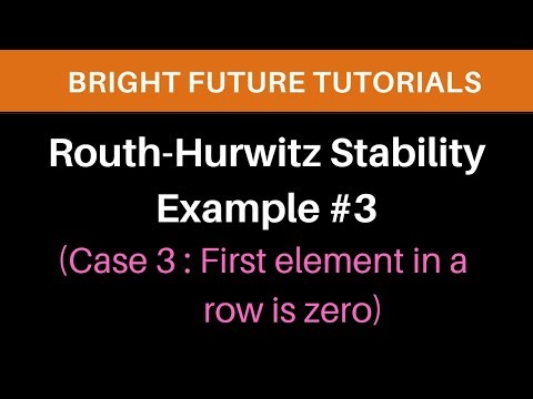Routh hurwitz criterion in control system special case | First element in a row is zero | Unstable