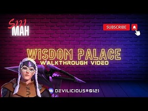 THE WISDOM PALACE | INFINITY KINGDOM WALKTHROUGH