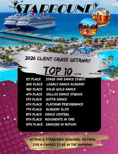 Starbound National Talent Comp on Instagram: "Did you make the Top 10 Studio list? Back by popular demand-- 2026 STARBOUND CLIENT CRUISE IS ON! Are you in the running? Here is the skinny: Receive 5 points for every Elite score, 3 points for every High Gold, and 1 point for every Gold. At the end of Nationals, the top 10 studios with the most points are invited to an all-expense-paid cruise. Get ready to compete for your chance to win a Starbound experience at sea! 🗓 November 5–9, 2026 🛳 Carniv
