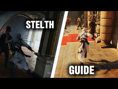 Assassin’s Creed Unity Stealth Guide 2025