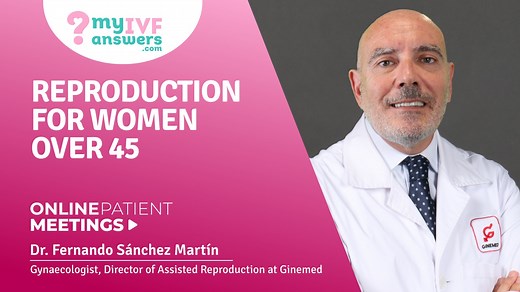 IVF at 45 with Own and Donor Eggs: Fertility Options