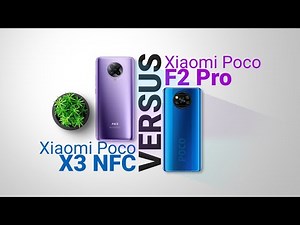 Price Only $100 Sifference Poco F2 Pro Versus X3 NFC
