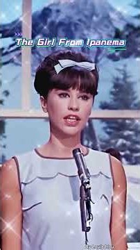 Stan Getz & Astrud Gilberto - The Girl From Ipanema